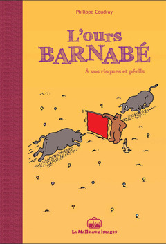 L'Ours Barnabé T14 : A vos risques et périls