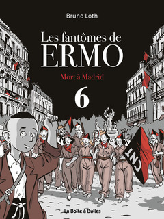 Les Fantômes de Ermo - Numérique T6 : Mort à Madrid