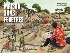 Maison sans fenêtres : Enfances meurtries en Centrafrique
