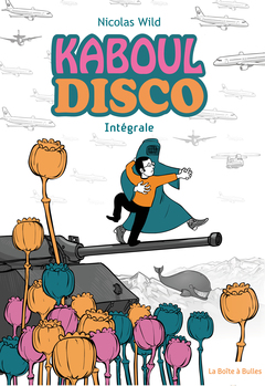 Kaboul Disco - Intégrale