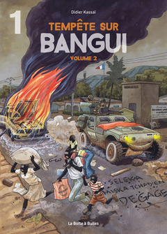 Tempête sur Bangui - Numérique V2 : Partie 1
