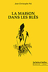 LA_MAISON_DANS_LES_BLES_ID418_0_10326_nouveaute