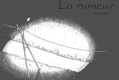 La Rumeur - Numérique