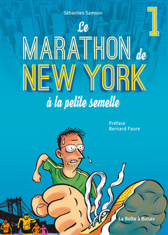 Le Marathon de New York à la petite semelle - Numérique T1