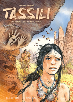 Tassili - Numérique : Une femme libre au néolithique