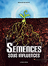 SEMENCES_SOUS_INFLUENCES_ID800_0_17519_nouveaute