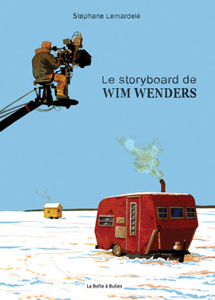 Le storyboard de Wim Wenders - Numérique