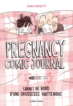 Pregnancy comic journal - Numérique : Carnet de bord d'une grossesse inattendue